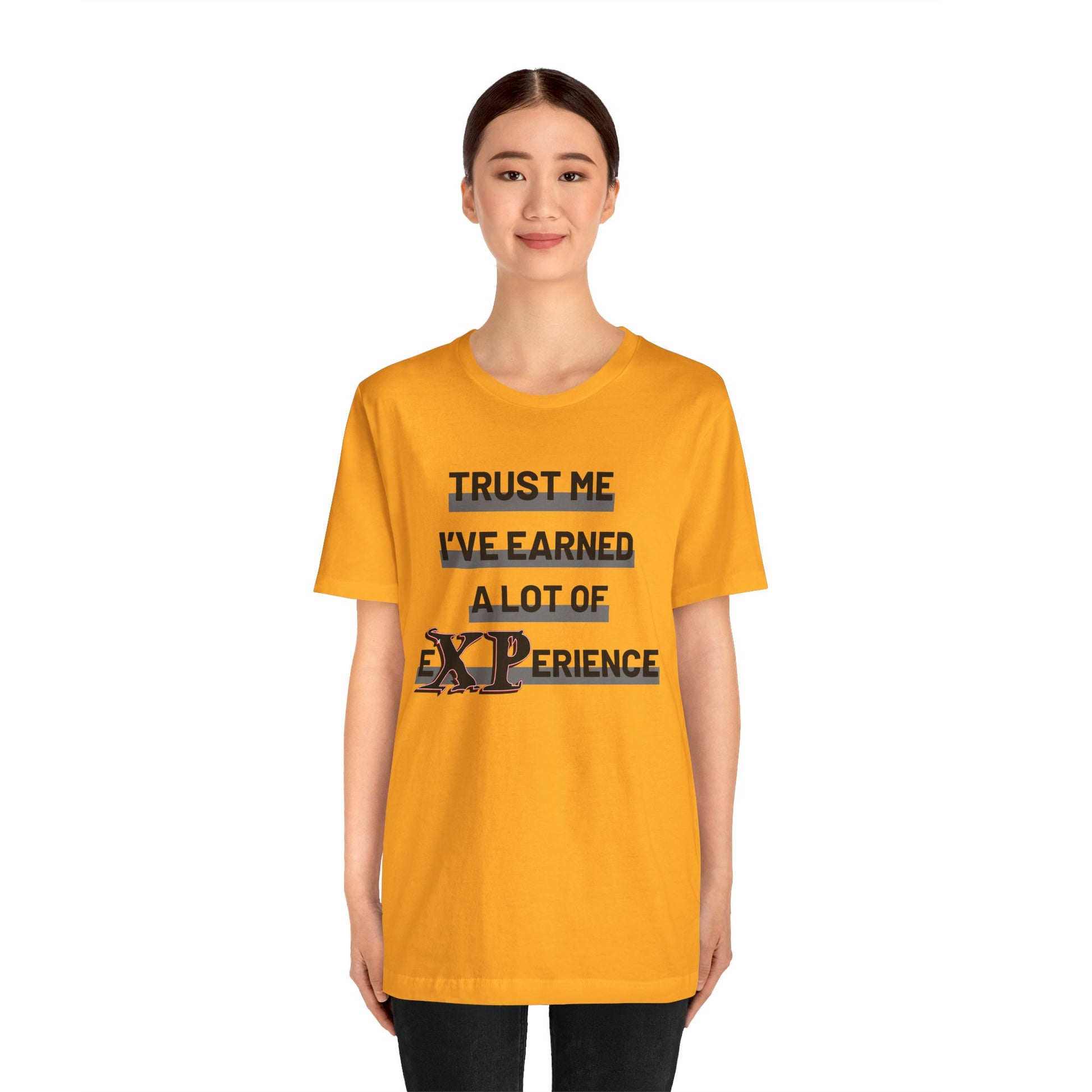 Trust me I've gained a lot of eXPerience Unisex Graphic Tee - Life of a gamer - Turn The Key Games