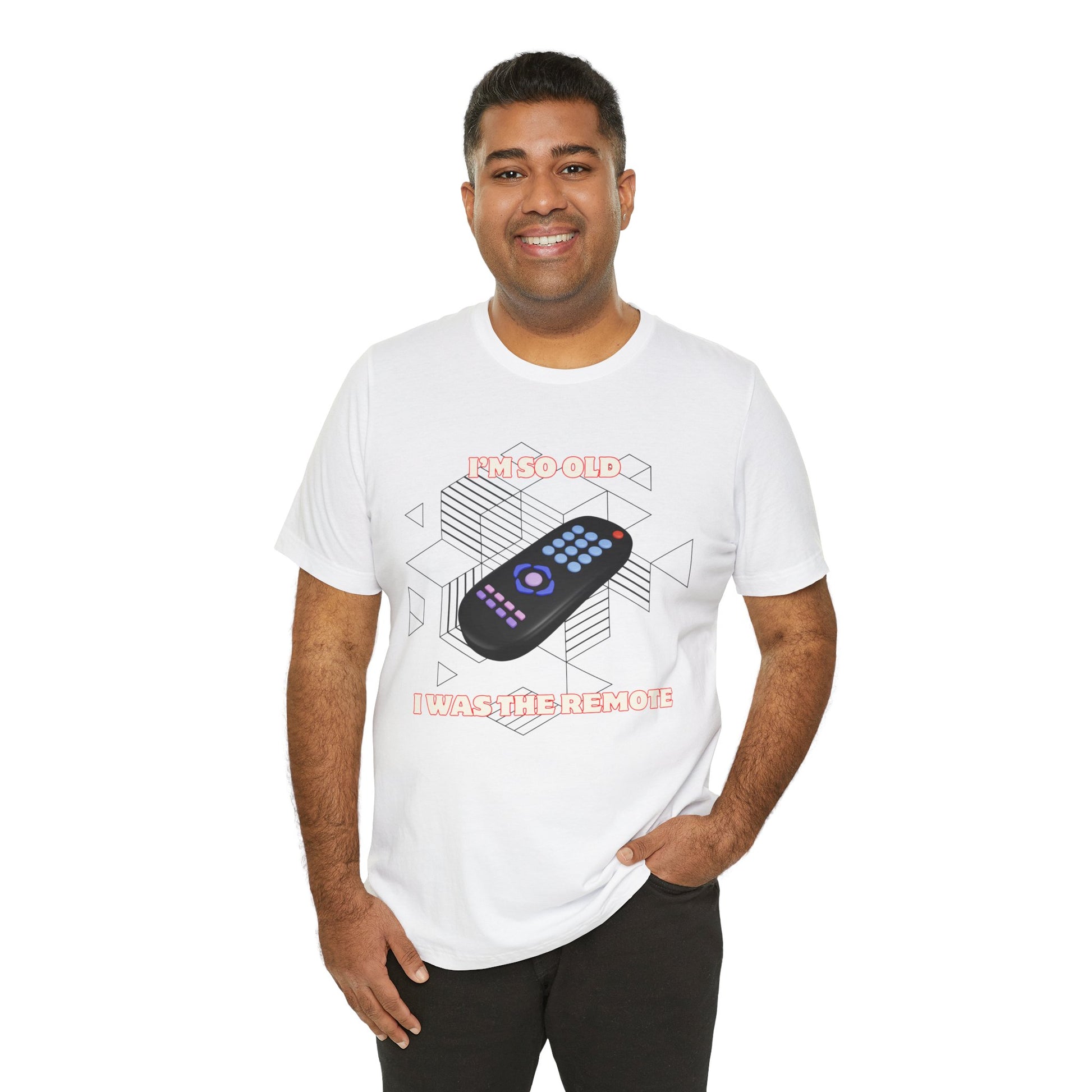 I'm So Old I Was the Remote Unisex Graphic Tee for Old Timers