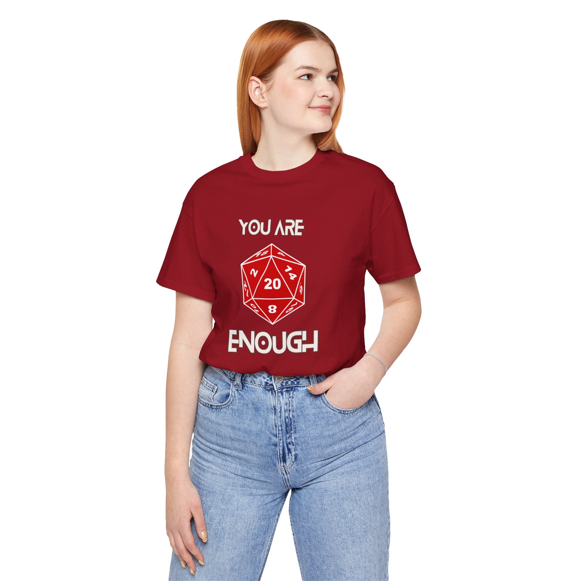 YOU ARE ENOUGH Unisex Critical Hit Graphic Tee - Positive Vibes for RPG Gamers