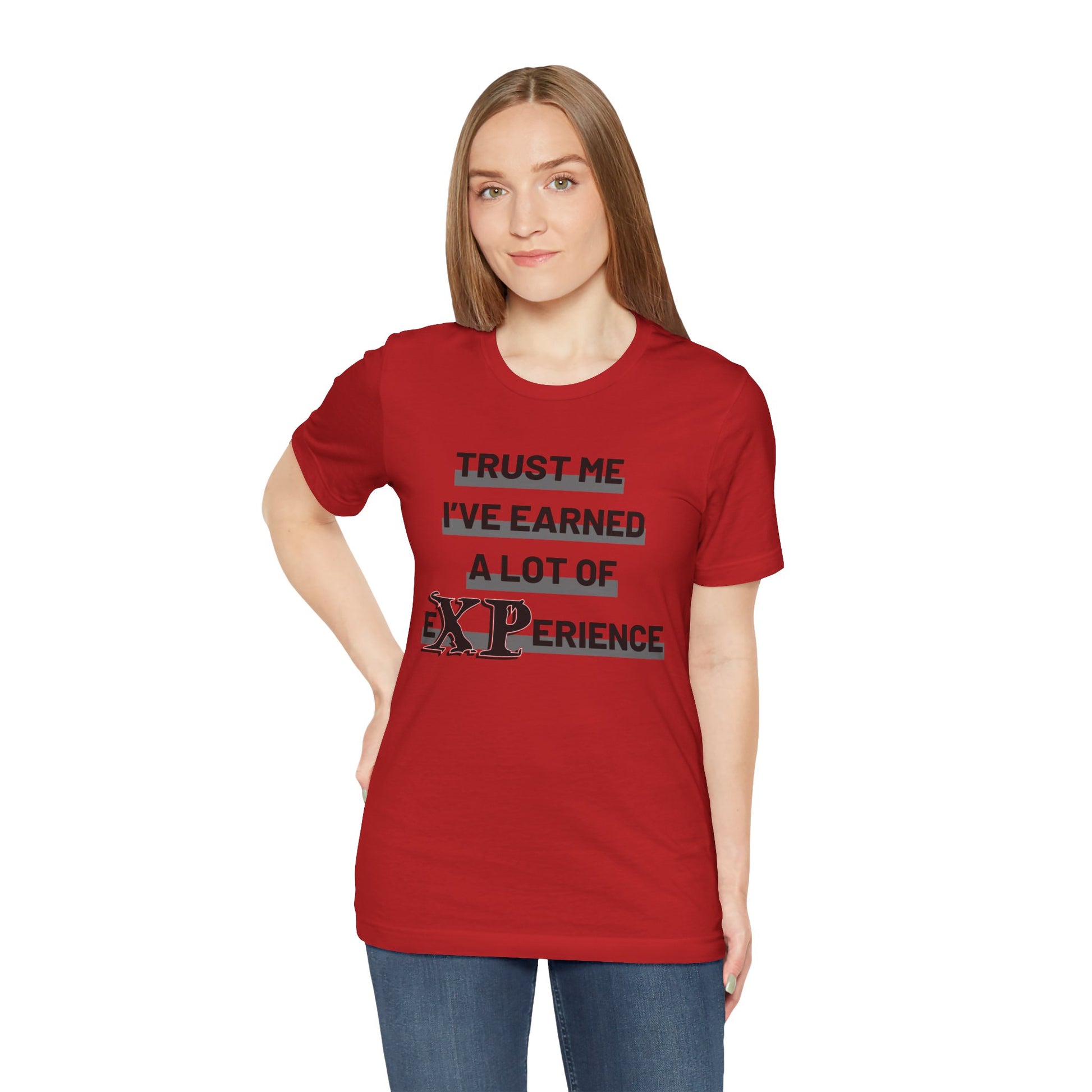 Trust me I've gained a lot of eXPerience Unisex Graphic Tee - Life of a gamer - Turn The Key Games