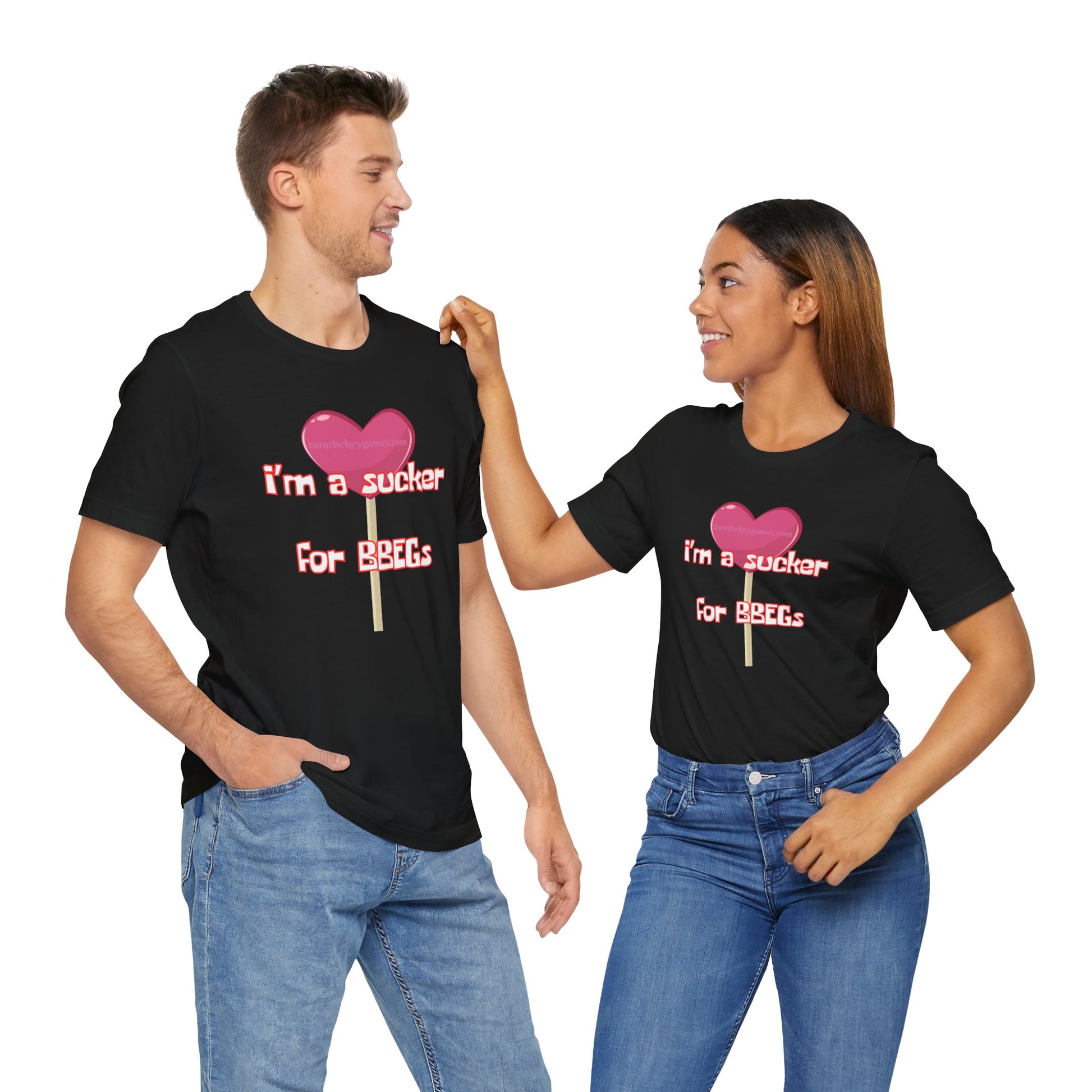 I'm a Sucker for BBEG's - We've all had that crush RPG Unisex Graphic Tee - Turn The Key Games