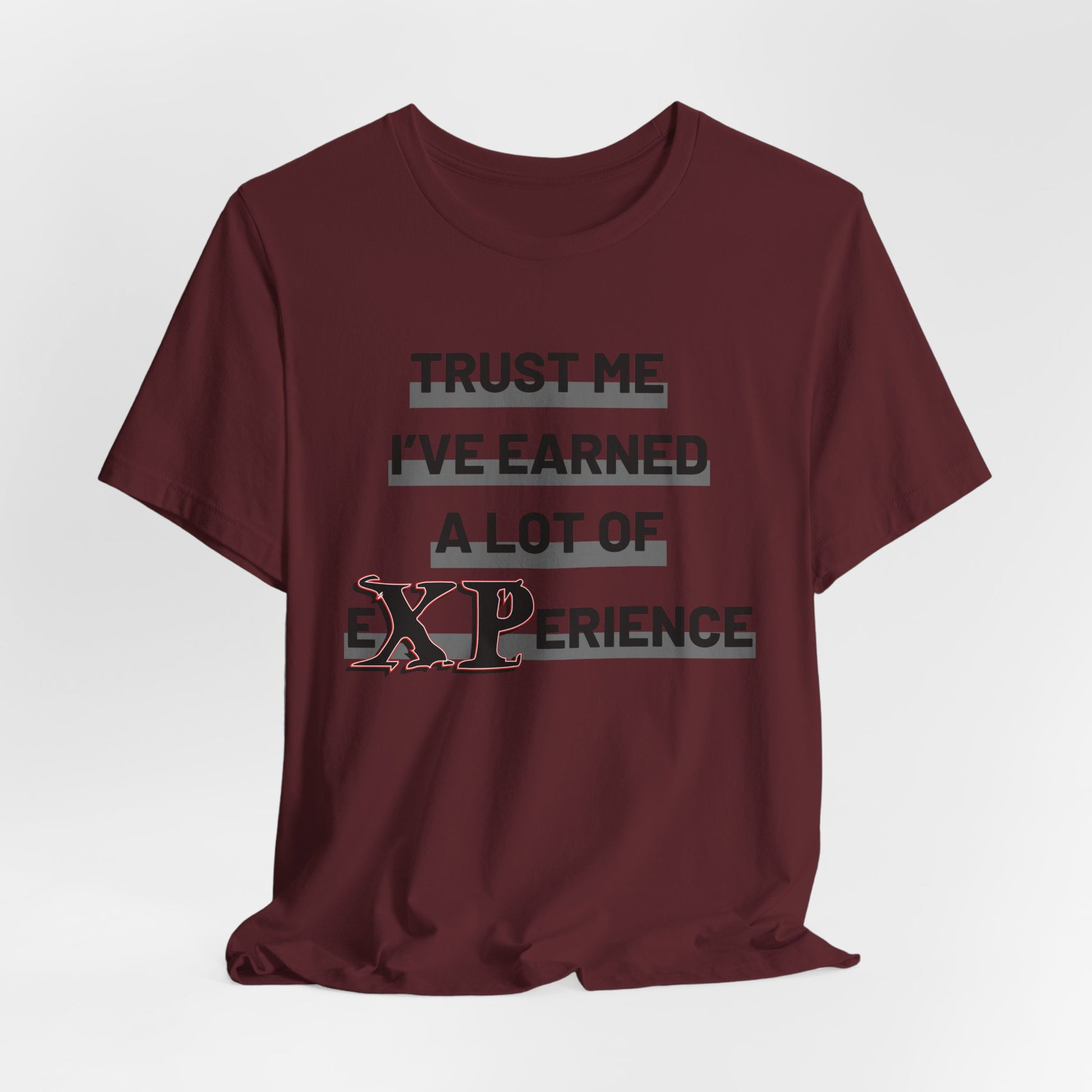 Trust me I've gained a lot of eXPerience Unisex Graphic Tee - Life of a gamer - Turn The Key Games