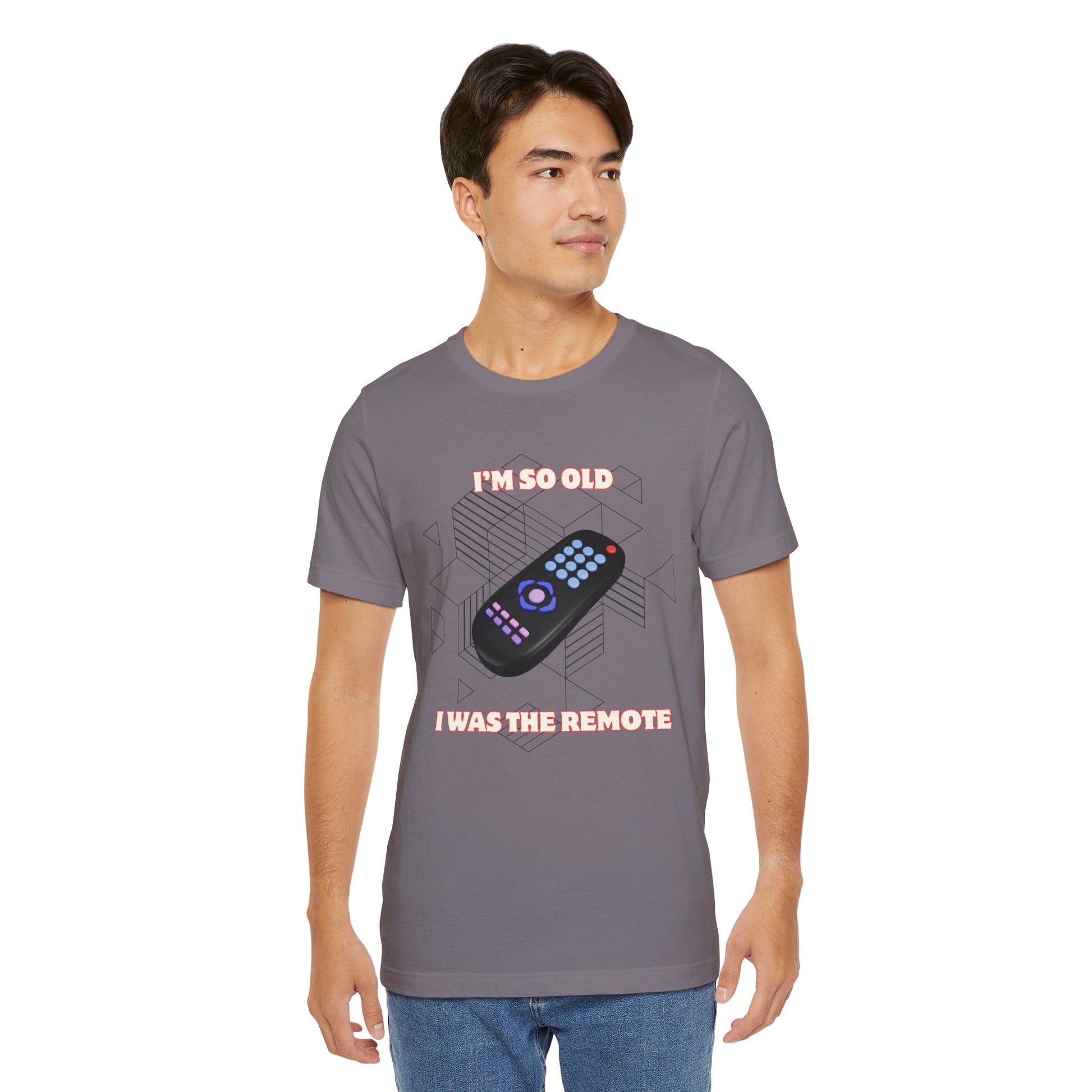 I'm So Old I Was the Remote Unisex Graphic Tee for Old Timers
