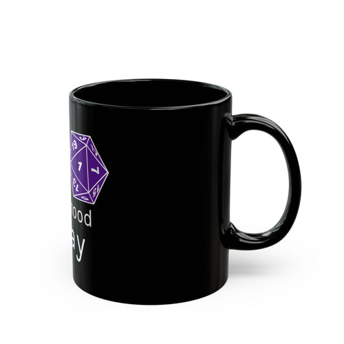 'Not in the Mood Today' - No Fumbles - RPG Black 11oz. Mug