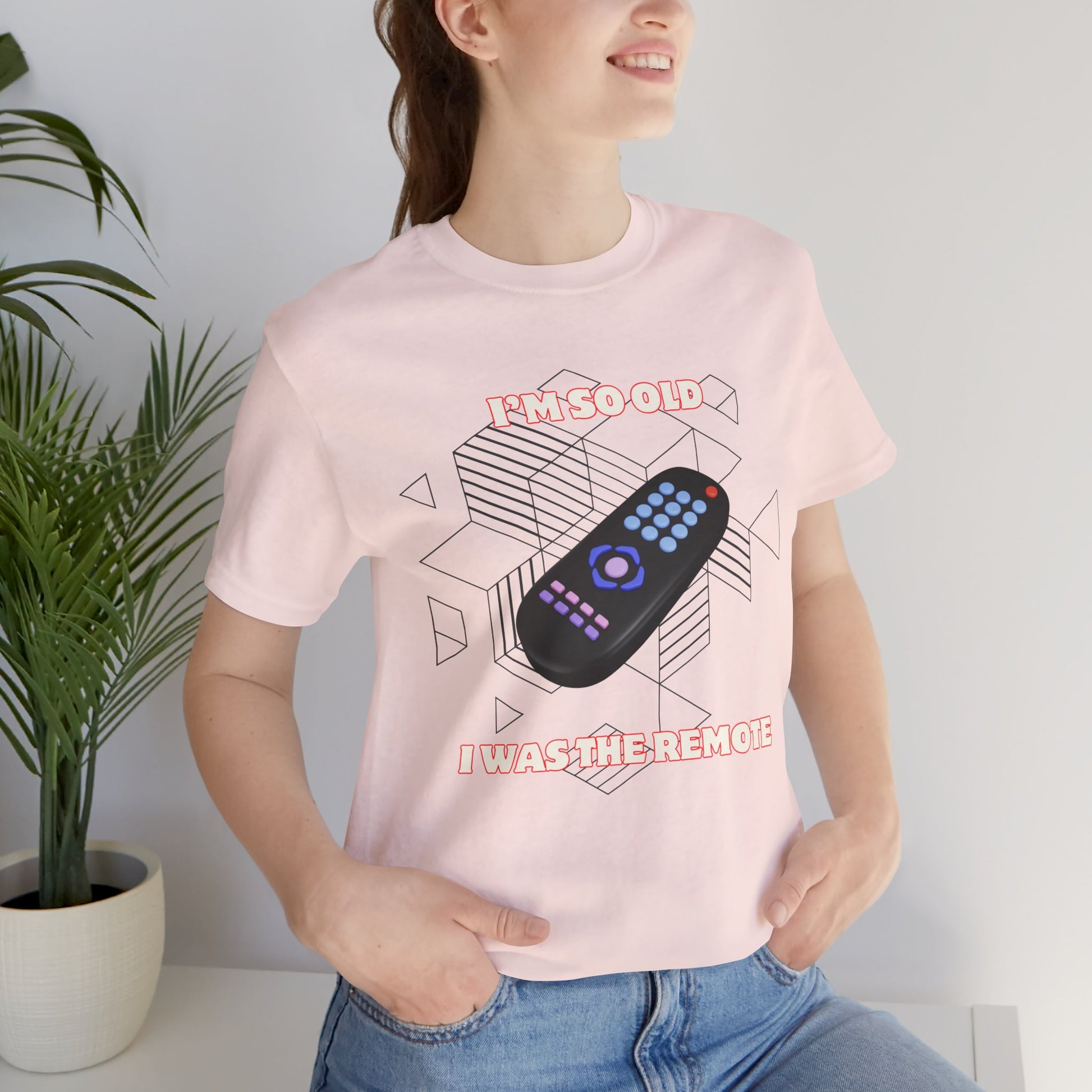 I'm So Old I Was the Remote Unisex Graphic Tee for Old Timers