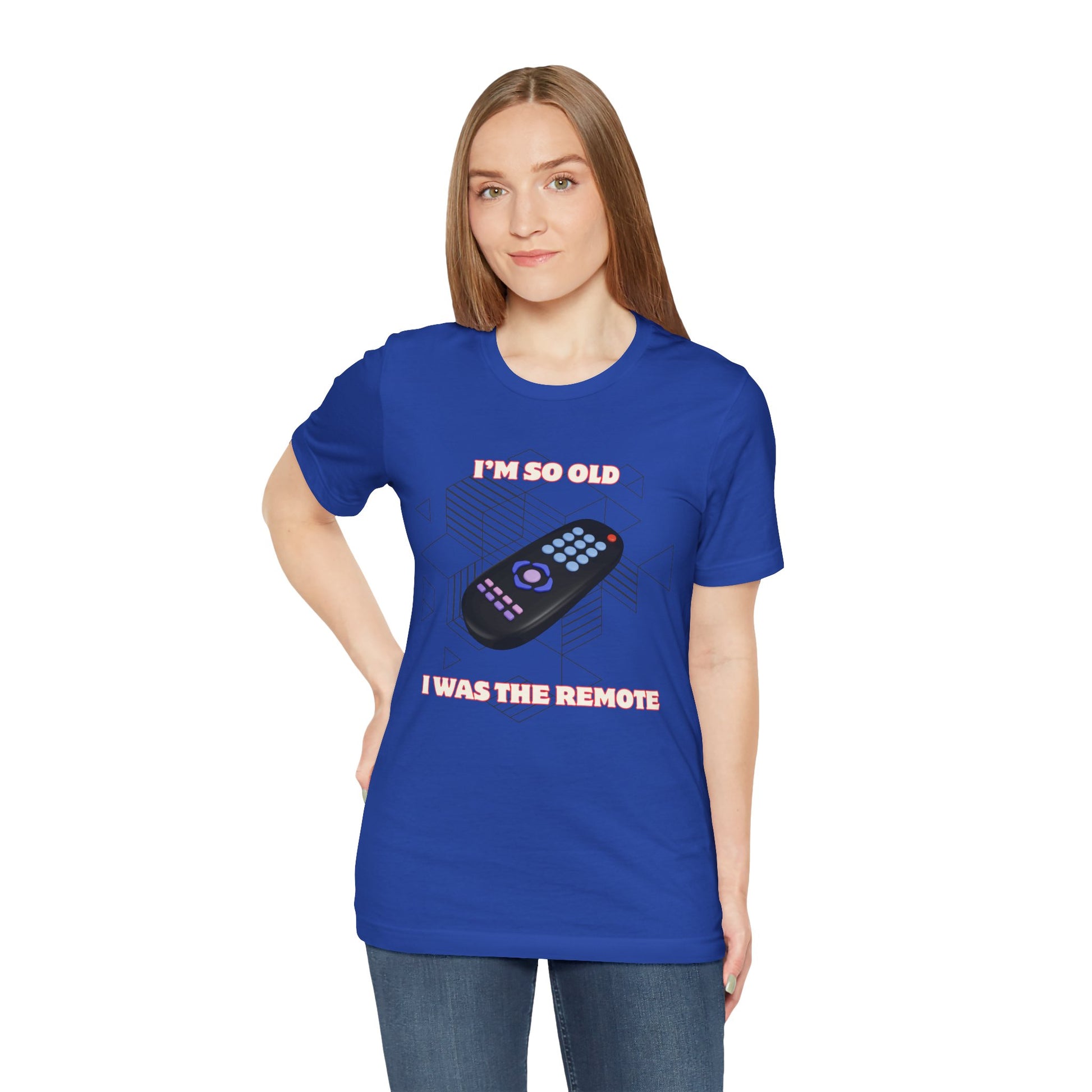I'm So Old I Was the Remote Unisex Graphic Tee for Old Timers