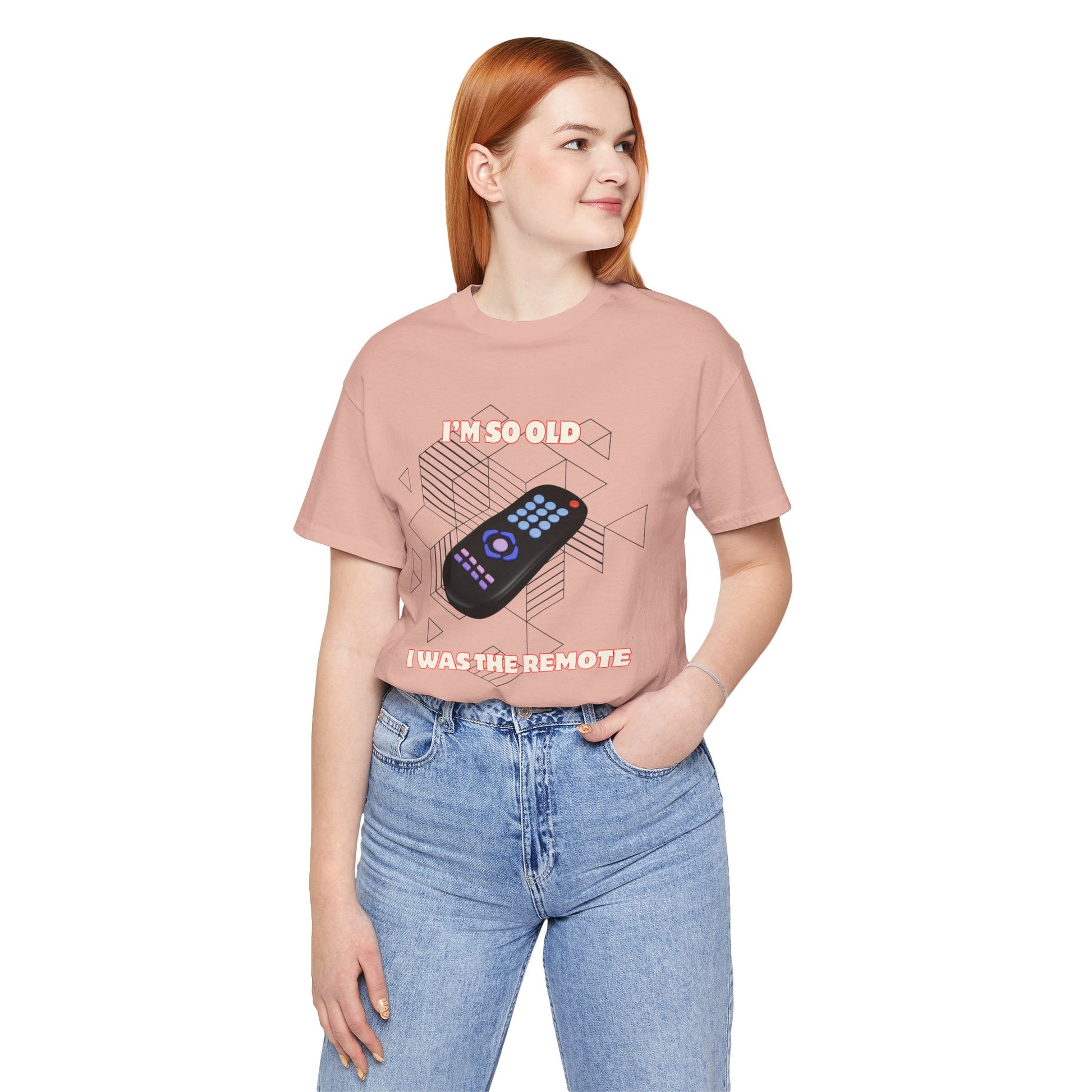 I'm So Old I Was the Remote Unisex Graphic Tee for Old Timers