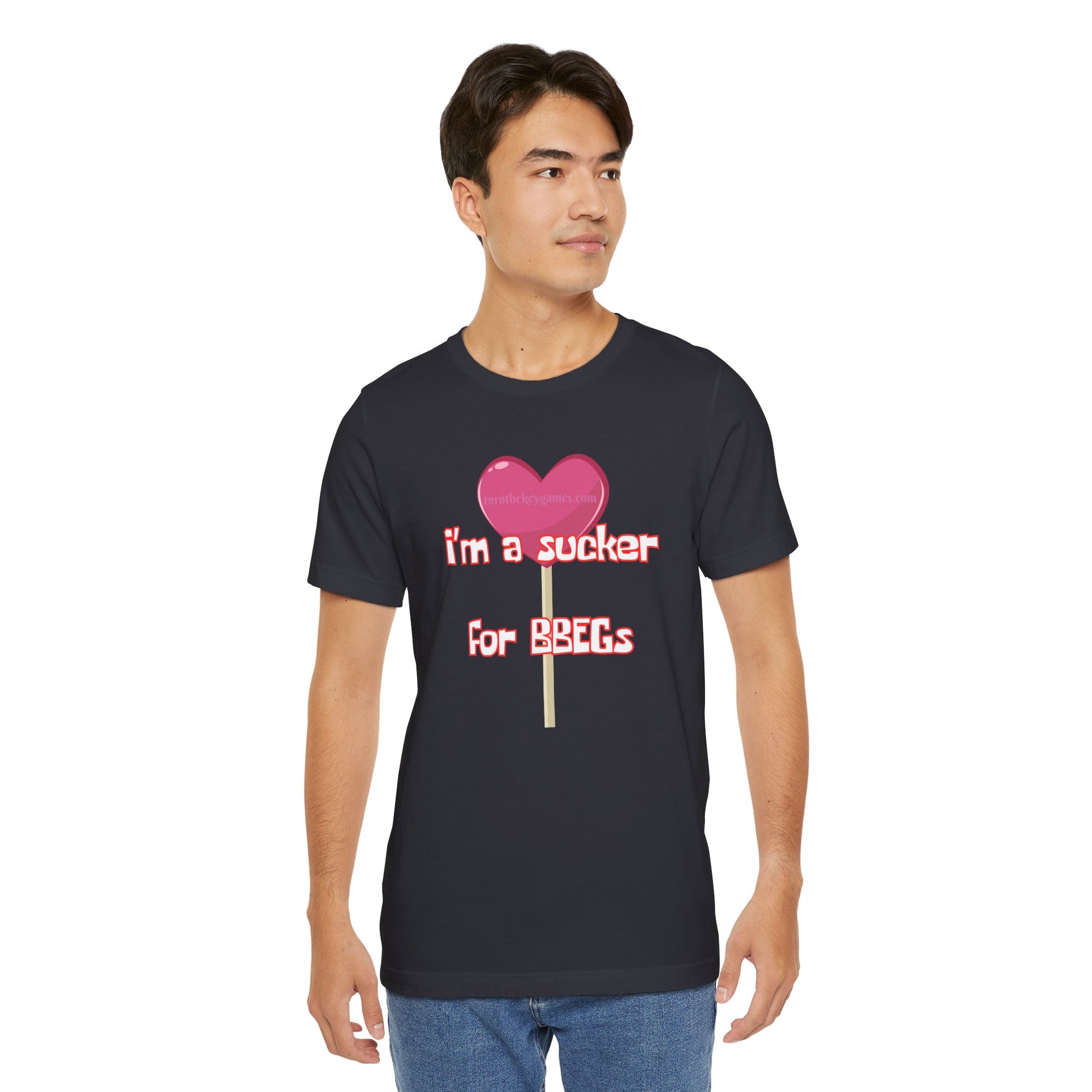 I'm a Sucker for BBEG's - We've all had that crush RPG Unisex Graphic Tee - Turn The Key Games